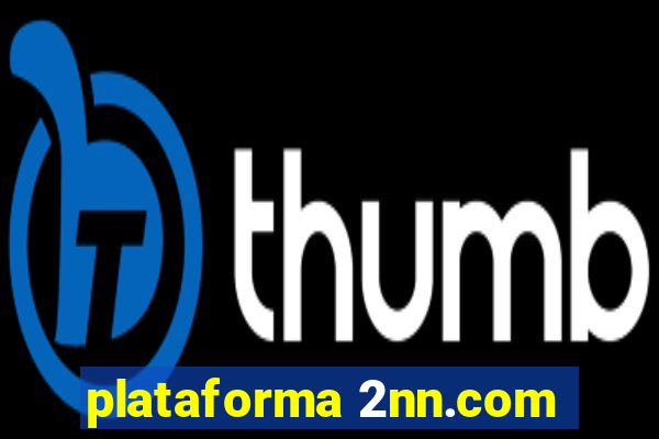 plataforma 2nn.com